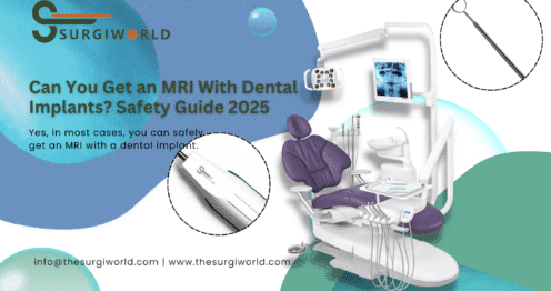 Can You Get an MRI With Dental Implants? Safety Guide 2025