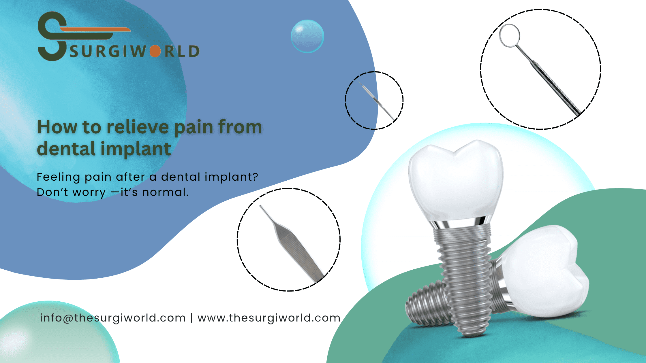 Relieve pain, Dental implant, The Surgi World